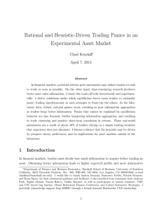 Rational and Heuristic-Driven Trading Panics in an Experimental Asset Market Chad Kendall