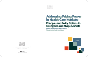 Addressing Pricing Power in Health Care Markets: Principles and Policy Options to