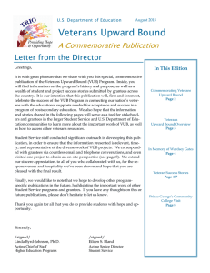 Veterans Upward Bound Letter from the Director In This Edition