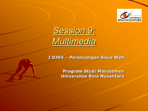 Session 9: Multimedia J 0394 – Perancangan Situs Web Program Studi Manajemen
