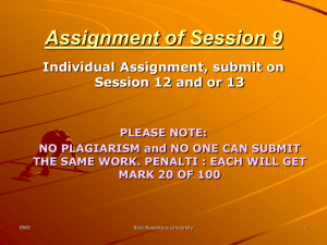 Assignment of Session 9 Individual Assignment, submit on PLEASE NOTE: