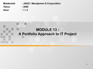 MODULE 13 : A Portfolio Approach to IT Project Matakuliah