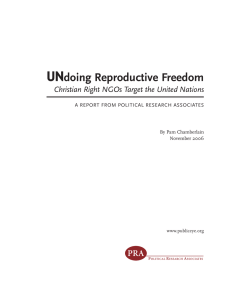 UN doing Reproductive Freedom PRA Christian Right NGOs Target the United Nations