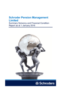 Schroder Pension Management Limited Summary Solvency and Financial Condition