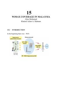 15 WiMAX COVERAGE IN MALAYSIA Alias Mohamad Khairul Azlan A. Rahman