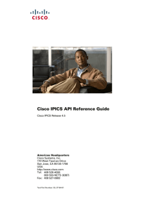 Cisco IPICS API Reference Guide