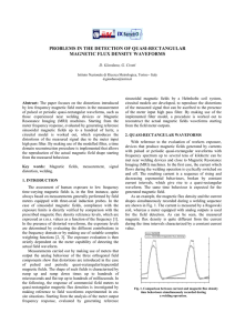 PROBLEMS IN THE DETECTION OF QUASI-RECTANGULAR MAGNETIC FLUX DENSITY WAVEFORMS