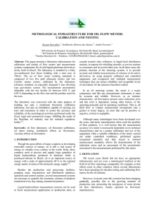 METROLOGICAL INFRASTRUCTURE FOR OIL FLOW METERS CALIBRATION AND TESTING Kazuto Kawakita