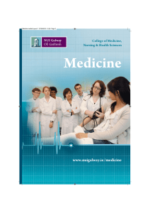 Medicine www.nuigalway.ie/medicine College of Medicine, Nursing &amp; Health Sciences