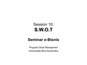 S.W.O.T Session 10: Seminar e-Bisnis Program Studi Manajemen