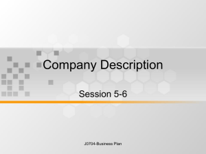 Company Description Session 5-6 J0704-Business Plan