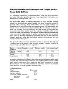 Market Description-Segments and Target Market, Kona Gold Coffees