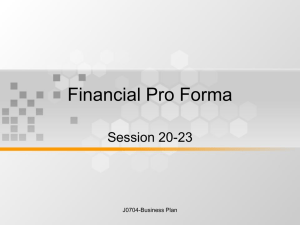 Financial Pro Forma Session 20-23 J0704-Business Plan
