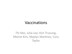 Vaccinations Thi Mai, Julia Lee, Kim Truoung, Melvie Kim, Maylyn Martinez, Cory Taylor