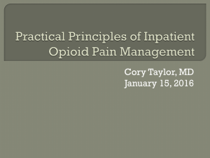 Practical Principals of Inpatient Opioid Pain Management