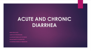 ACUTE AND CHRONIC DIARRHEA
