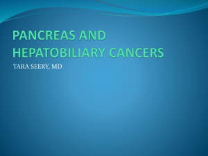 Pancreas Hepatobiliary Cancers