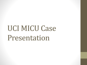 UCI MICU Case Presentation