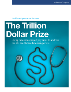 The Trillion Dollar Prize Using outcomes-based payment to address