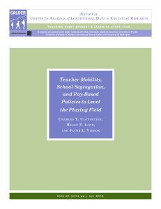 Teacher Mobility, School Segregation, and Pay-Based