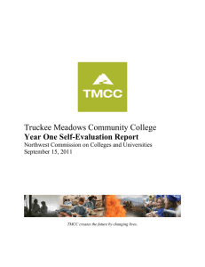 Truckee Meadows Community College Year One Self-Evaluation Report September 15, 2011