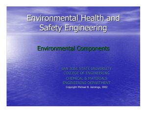 Environmental Health and Safety Engineering Environmental Components SAN JOSE STATE UNIVERSITY