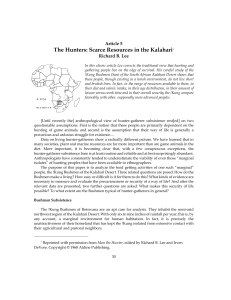 The Hunters: Scarce Resources in the Kalahari Article 5 Richard B. Lee