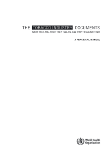 THE DOCUMENTS TOBACCO INDUSTRY