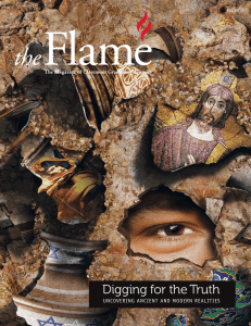 Flame the Digging for the Truth The Magazine of Claremont Graduate University