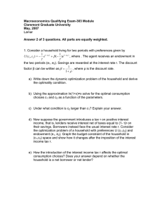 Macroeconomics Qualifying Exam-303 Module Claremont Graduate University May, 2007