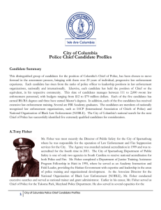City of Columbia Police Chief Candidate Profiles  Candidate Summary