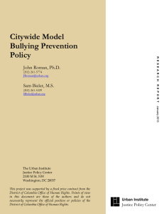 Citywide Model Bullying Prevention Policy John Roman, Ph.D.