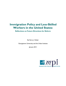 Immigration Policy and Less-Skilled Workers in the United States: