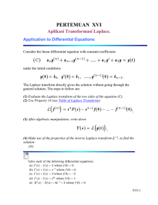 PERTEMUAN  XVI Aplikasi Transformasi Laplace. Application to Differential Equations