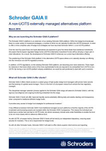 Schroder GAIA II  A non-UCITS externally managed alternatives platform March 2016