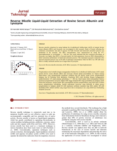 Jurnal Teknologi Reverse  Micelle  Liquid‐Liquid  Extraction  of  Bovine  Serum  Albumin  and  Lysozyme 