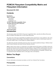 PCMCIA Filesystem Compatibility Matrix and Filesystem Information Contents Document ID: 6145