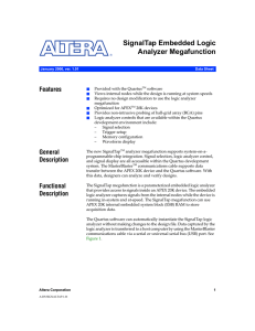 SignalTap Embedded Logic Analyzer Megafunction Features