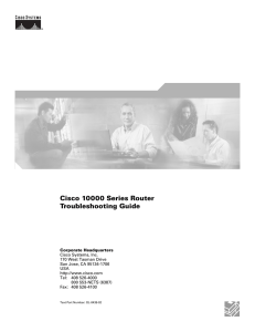 Cisco 10000 Series Router Troubleshooting Guide