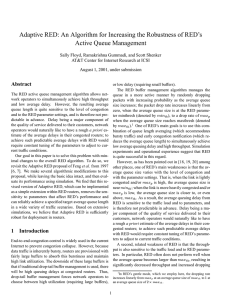 Adaptive RED: An Algorithm for Increasing the Robustness of RED’s