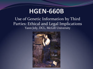 Ethical and Legal Implications arising from the use of Genetic Information by Third Parties