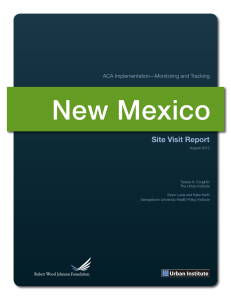 New Mexico Site Visit Report ACA Implementation—Monitoring and Tracking