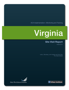 Virginia Site Visit Report ACA Implementation—Monitoring and Tracking August 2012