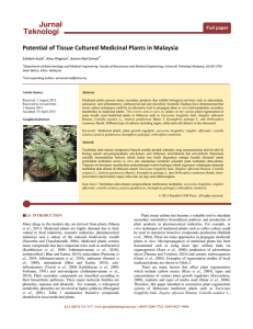 Jurnal Teknologi Potential of Tissue Cultured Medicinal Plants in Malaysia Full paper
