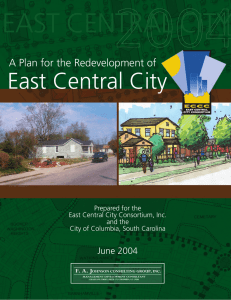 2004 EAST CENTRAL CITY East Central City A Plan for the Redevelopment of