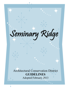 Seminary Ridge Architectural Conservation District GUIDELINES Adopted February 2013