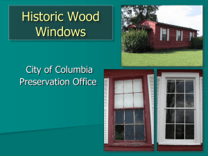 Historic Wood Windows  City of Columbia