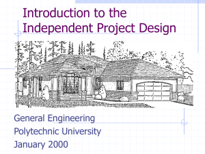 Introduction to the Independent Project Design General Engineering Polytechnic University