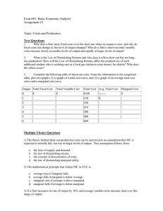 Econ 601: Basic Economic Analysis Assignment #3  Topic: Costs and Production