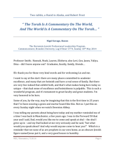 “ The Torah Is A Commentary On The World,